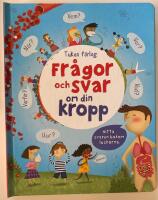 Fr&aring;gor och svar om din kropp