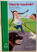 Vilma &auml;r hundvakt