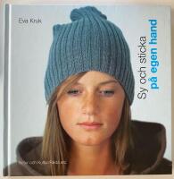 Sy och sticka p&aring; egen hand