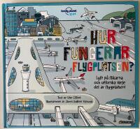 Hur fungerar flygplatsen?