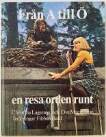 Fr&aring;n A till &Ouml; : en resa orden runt