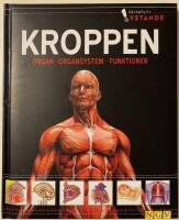 Kroppen : organ, organsystem, funktioner