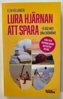 Lura hj&auml;rnan att spara : f&aring; r&aring;d med dina dr&ouml;mmar