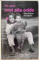 Att v&auml;xa mot alla odds