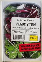 Vegomyten : maten, r&auml;ttvisan och en h&aring;llbar framtid