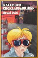 Kalle och chokladfabriken