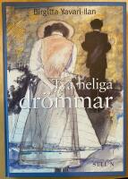 Tv&aring; heliga dr&ouml;mmar