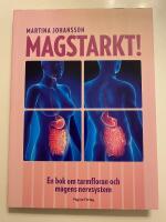 Magstarkt : en bok om tarmfloran och magens nervsystem