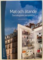 Mat och &auml;tande - Sociologiska perspektiv