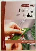 N&auml;ring och h&auml;lsa