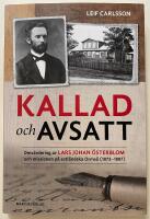 Kallad och avsatt