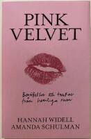 Pink velvet - ber&auml;ttelser och tankar fr&aring;n hemliga rum