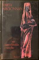 Svarta madonnan : 29 v&auml;sterl&auml;ndska noveller