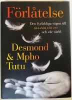 F&ouml;rl&aring;telse : den fyrfaldiga v&auml;gen till helande f&ouml;r oss och v&aring;r v&auml;rld