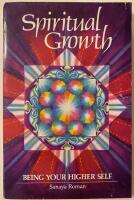 Spiritual Growth Being your higher self