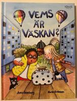 Vems &auml;r v&auml;skan?
