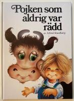 Pojken som aldrig var r&auml;dd