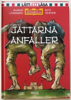 J&auml;ttarna anfaller!