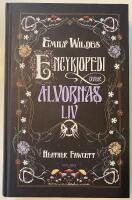 Emily Wildes encyklopedi &ouml;ver &auml;lvornas liv