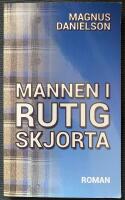 Mannen i rutig skjorta