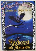 Jolanda den tredjes bok om h&auml;xkonst och shamanism