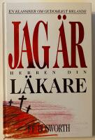 Jag &auml;r Herren din l&auml;kare