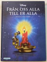 Fr&aring;n oss alla till er alla - Disneys julklassiker