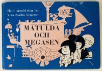 Matulda och Megasen