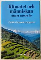 Klimatet och m&auml;nniskan under 12 000 &aring;r