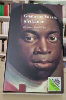Gustavus Vassa, afrikanen: en slavs ber&auml;ttelse