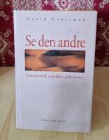 Se den andre : samtal med israeliska palestinier