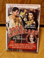 Some Americans : de gav sina liv f&ouml;r Hollywood