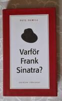 Varf&ouml;r Frank Sinatra?