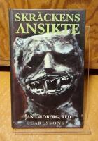 Skr&auml;ckens ansikte