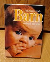 Barn : de f&ouml;rsta fem &aring;ren