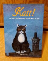 Katt! : litter&auml;ra katter