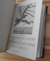 S&ouml;der om landsv&auml;gen. I pr&auml;stkaret genom Vemmenh&ouml;gs h&auml;rad + Fr&aring;n piltr&auml;dens land och syrenernas stad