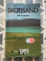 Skottarnas Skottland