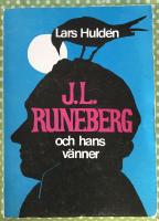 J.L Runeberg och hans v&auml;nner