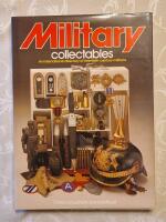 Military collectables. An international directory of twentieth-century militaria