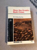 How the Greeks Built Cities