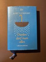 D&uuml;rfen darf man alles. Lebensweisheiten