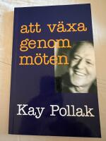 Att v&auml;xa genom m&ouml;ten