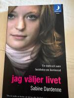 Jag v&auml;ljer livet