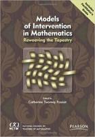 Models of intervention in mathematics - reweaving the tapestry
