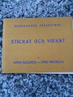 Husmoderns presentbok, Stickat och virkat