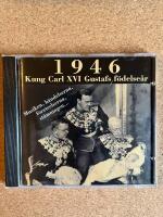 1946 Kung Carl XVI Gustafs f&ouml;delse&aring;r