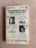 M&auml;nniskor det varit synd om : En bok