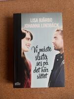 Vi m&aring;ste sluta ses p&aring; det h&auml;r s&auml;ttet