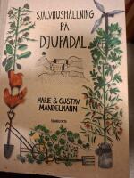 Sj&auml;lvhush&aring;llning p&aring; Djupadal